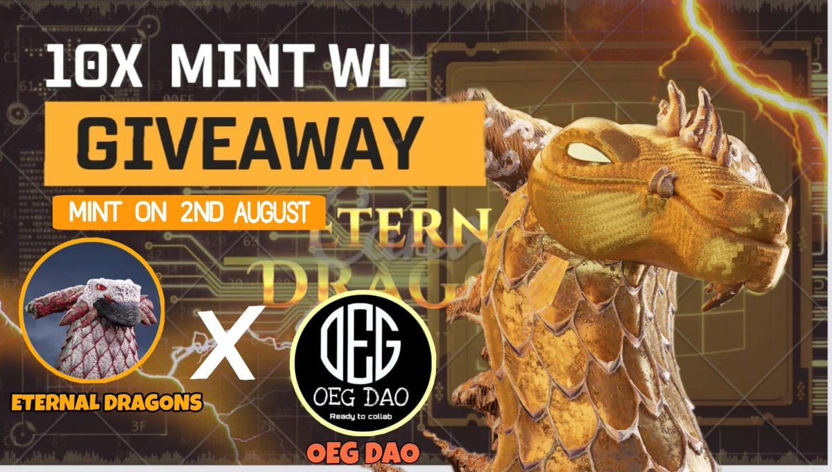DaoOeg's tweet photo. 🚀WE HAVE COLLABED WITH @EternalDragons_ TO GIVEAWAY🚀
🏆Prize Pool🏆
10 NFT WL🔥
To Enter:
✅Follow= @DaoOeg and @EternalDragons_
✅RT & Tag 3 Firend
⏰6 Hours only
#EternalDragons #Airdrop #Giveaway #DAOOEG https://t.co/vplaPhpUe8