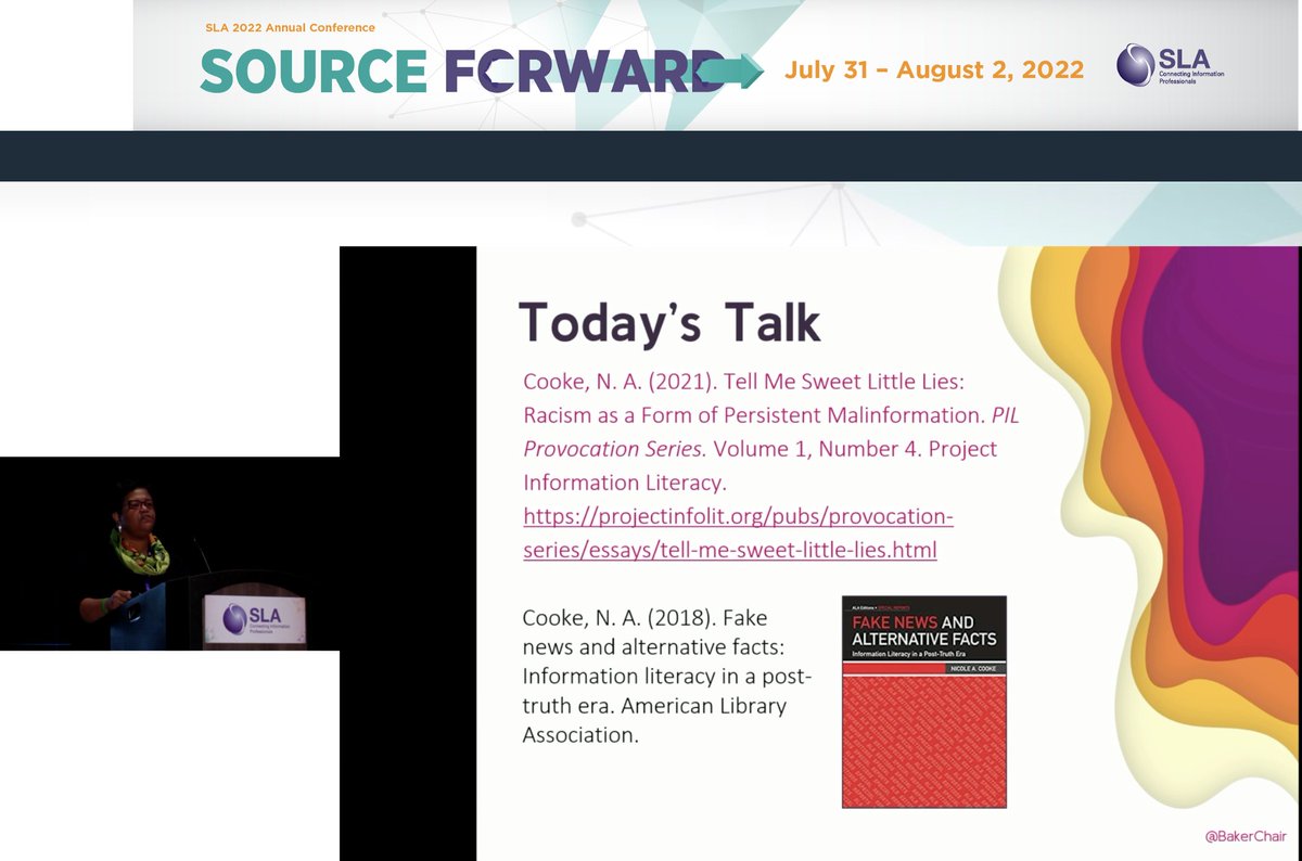#SLA2022 General Session Keynote Address: Disinformation and the Literacy Landscape
Keynote Speaker Nicole A. Cooke, PhD
Augusta Baker Endowed Chair Associate Professor
University of South Carolina

A few of Dr. Cooke's cites on this topic! Interesting talk so far!
