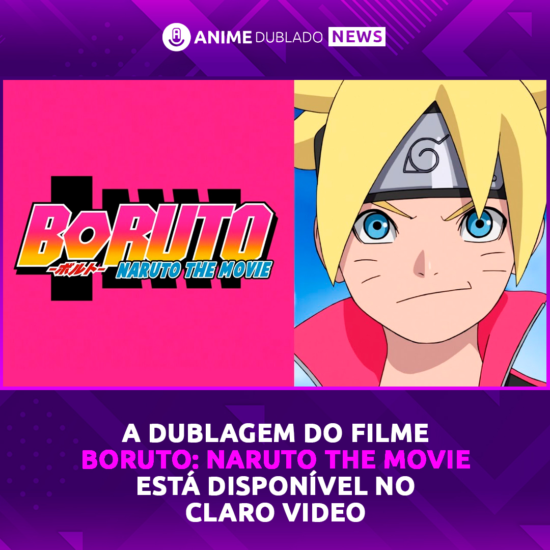 Boruto, Naruto, Boruto dublado