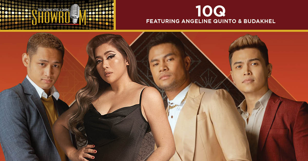 orleanscasino's tweet photo. 10Q featuring Angeline Quinto &amp; Budakhel take the stage at The Orleans Showroom on September 30! Make sure you don't miss the chance to catch the grand winner of "Star Power" here in Las Vegas and get your ticket now! https://t.co/tOZoL7aymU https://t.co/vlRNKPzeV3