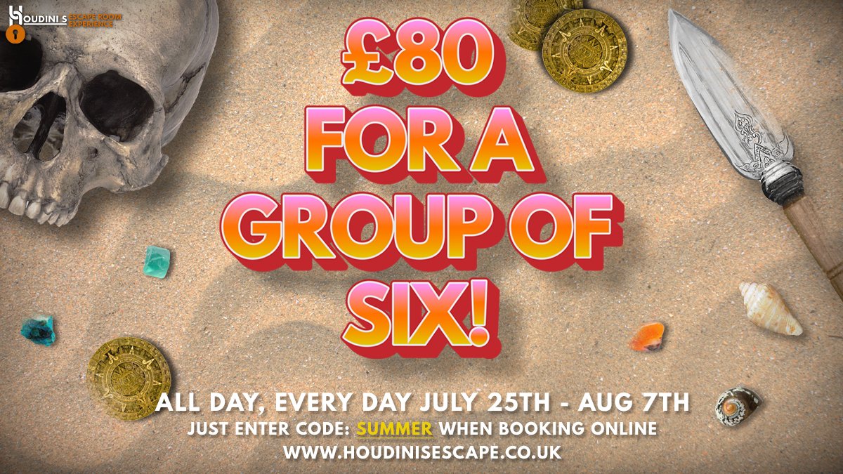 Save big with our blazing summer holiday deal! 

Book an escape room experience for a group of 6 and only pay £80! 
Enter code: SUMMER when booking. 

July 25th - Aug 7th. 

houdinisescape.co.uk
T’s &amp; C’s apply 

#escaperoom #escapegame #summer #schoolholidays #sixweeksholiday