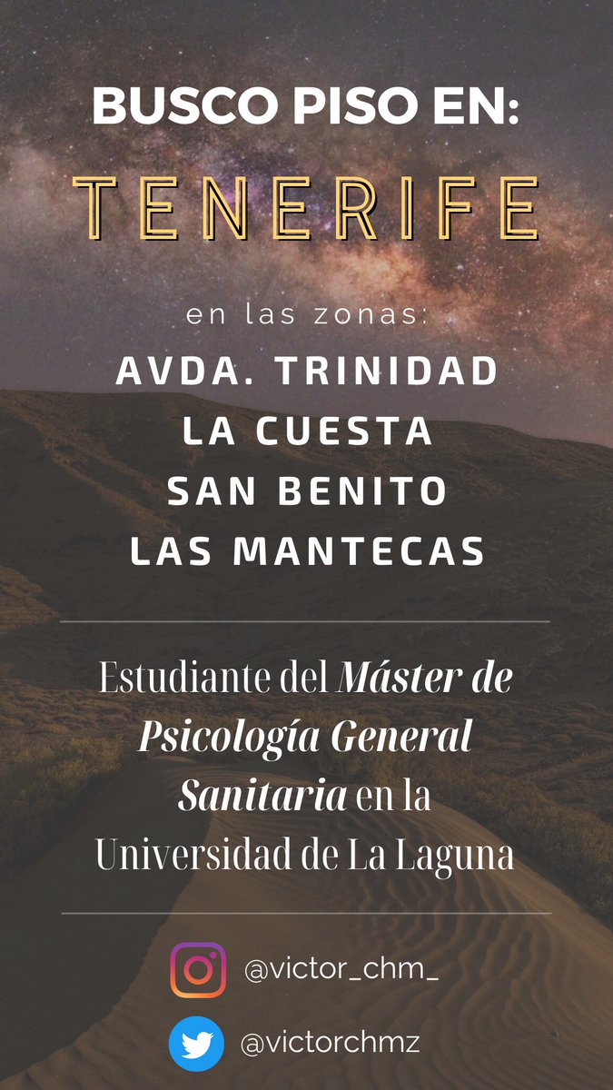 victorchmz's tweet photo. ¡Hola! 
🏠 Busco piso en Tenerife 🇮🇨 para entrar en Septiembre. 
🧠 Voy a hacer el Máster de Psicología General Sanitaria en La Laguna.
😊 Agradezco la difusión (y añado por si acaso MPGS y ULL, por si le sale a alguien de esta forma)
¡Gracias a todxs! https://t.co/8nIGNWcefK