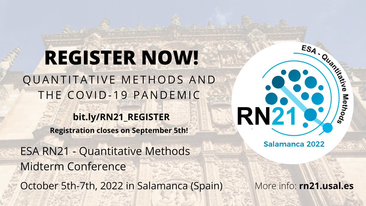 📆❗️ Have you already registered for the next <a href="/EsaRn21/">ESA RN 21 Quantitative Methods</a> midterm conference?

Today is the last day to join us in Salamanca for a few days of data, scientific research, ideas and good company!

+info and registration process: rn21.usal.es