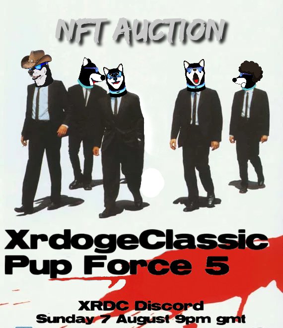 xSimpsonXRP's tweet photo. #XRdogeClassic #Giveaway
#NftAuction #PupForce5

🏆 25k $XRDC to 4 winners

📢 #XRDC Auction on Sunday 7th August 9pm Gmt at Discord

🔸Follow @XRdogeClassic @EndTheGlobe and Me.
🔸Heart&amp;Retweet / Tag friends
🔸Join Discord: 
https://t.co/MAE9NETxSs
⏰48hrs https://t.co/MDDNSAntAk