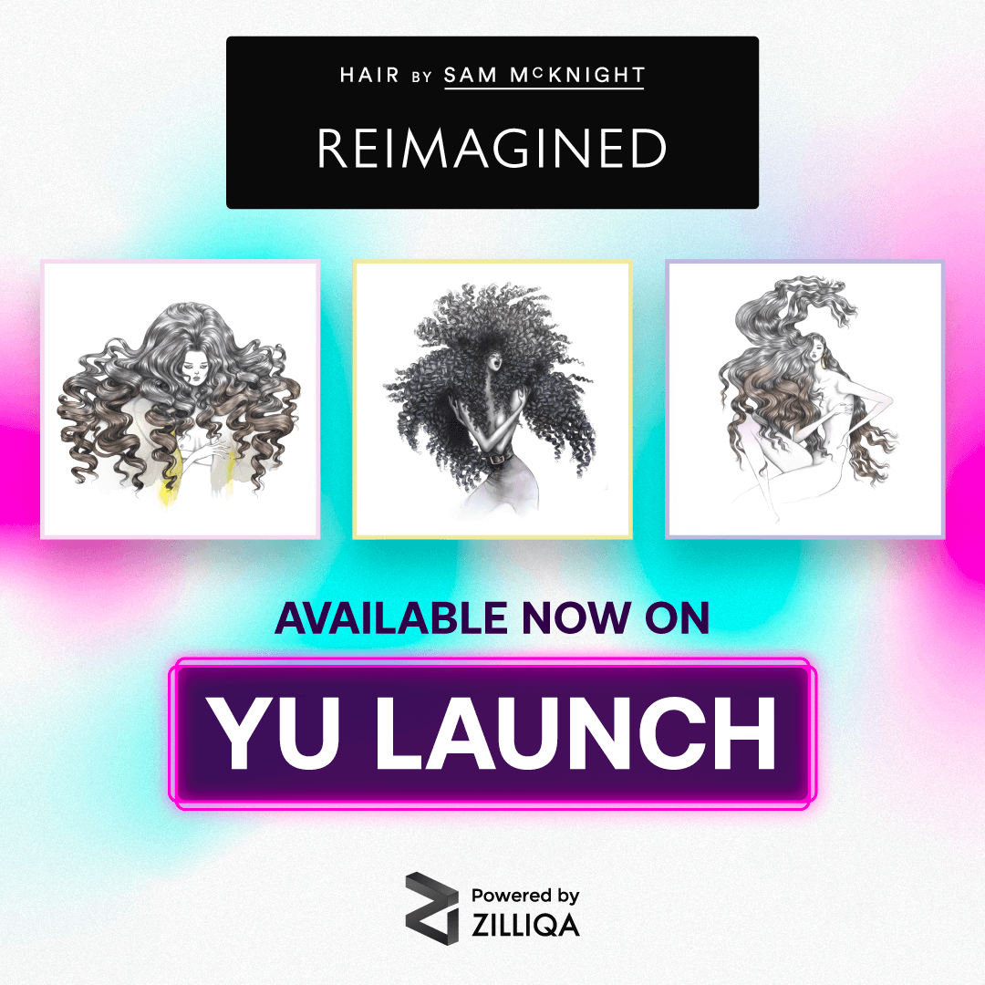 💥💥The Hair By Sam McKnight: Reimagined NFT Collection is LIVE. Exclusively on WEYU's YU-Launch and powered by <a href="/zilliqa/">Zilliqa</a>.  

Only 297 NFTs are available to SHOP NOW here:

yulaunch.weyu.io/reimagined

#HairBySamMcKnight #ReimaginedNFT #NFTCollection
