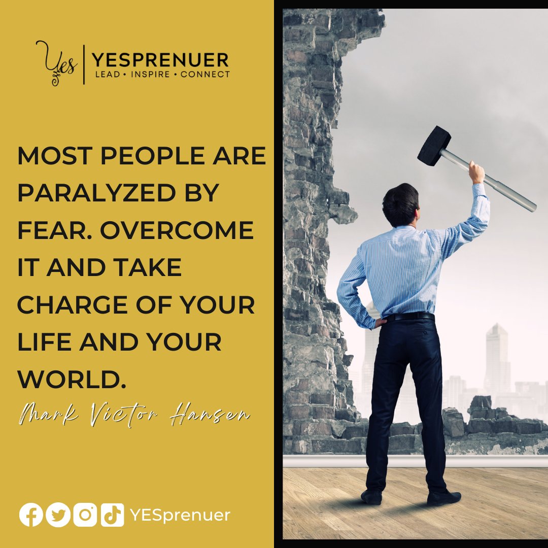yespreneur1's tweet photo. Most people are paralyzed by fear. Overcome it and take charge of your life and your world. ~ Mark Victor Hansen
.
.
.
#quotes #motivation #deletethenegative #quoteoftheday #inspiration #facebook #motivationalquotes #yesprenuer #breakthrough #breakthroughcoach #mindset https://t.co/U4X9wZoM7Z