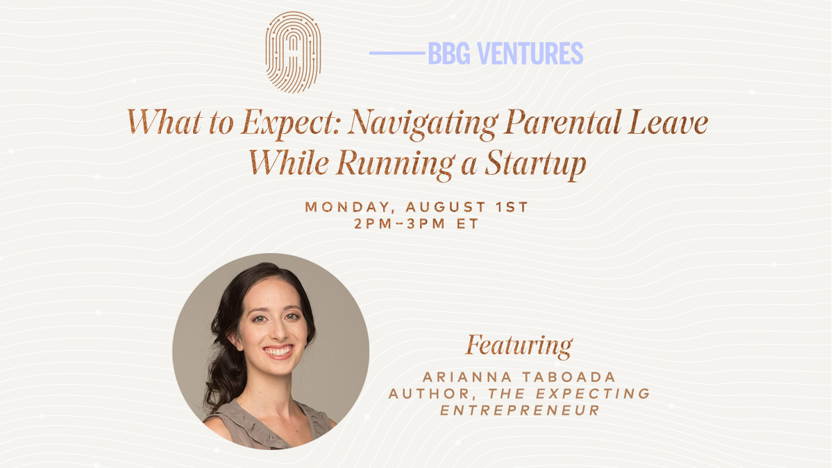 Human_Ventures's tweet photo. ⏰TODAY at 2PM ET - The countdown has begun for our virtual masterclass with @ariannataboada &amp; @bbgventures on navigating parental leave as a founder! You still have time to register here: https://t.co/cpi98x8XfT https://t.co/4wCn94xhTa