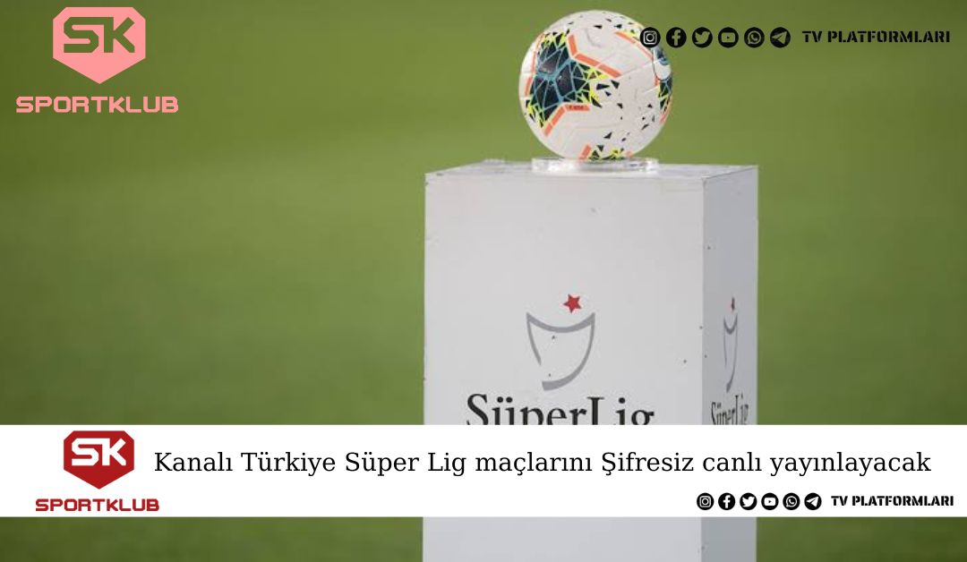 Sport Klup kanalı, Türkiye Süper Lig maçlarını Şifresiz canlı yayınlayacaklarını duyurdu. SPORT KLUB 🖥 Paket yayın haklarına sahip olduğu içerikler 🏆 Almanya Ligi 🏆 Hollanda Ligi 🏆 Türkiye Ligi 🏆 Japon 🏆 FA Cup 🏆 Afrika Uluslar Kupası t.me/tvplattformlari