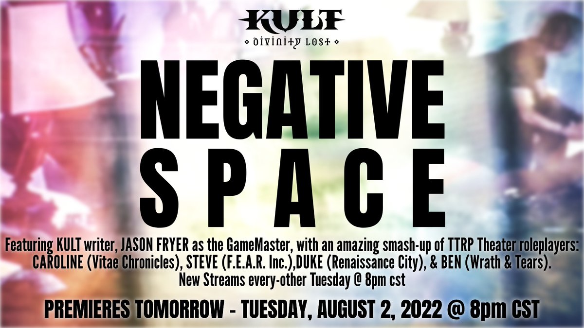 TOMORROW at 8pm cst a new <a href="/KultRPG/">KULT: Divinity Lost</a> #horror #ttrpg #actualplay begins.  This is a limited series you will not want to miss.  twitch.tv/ttrp_theater
