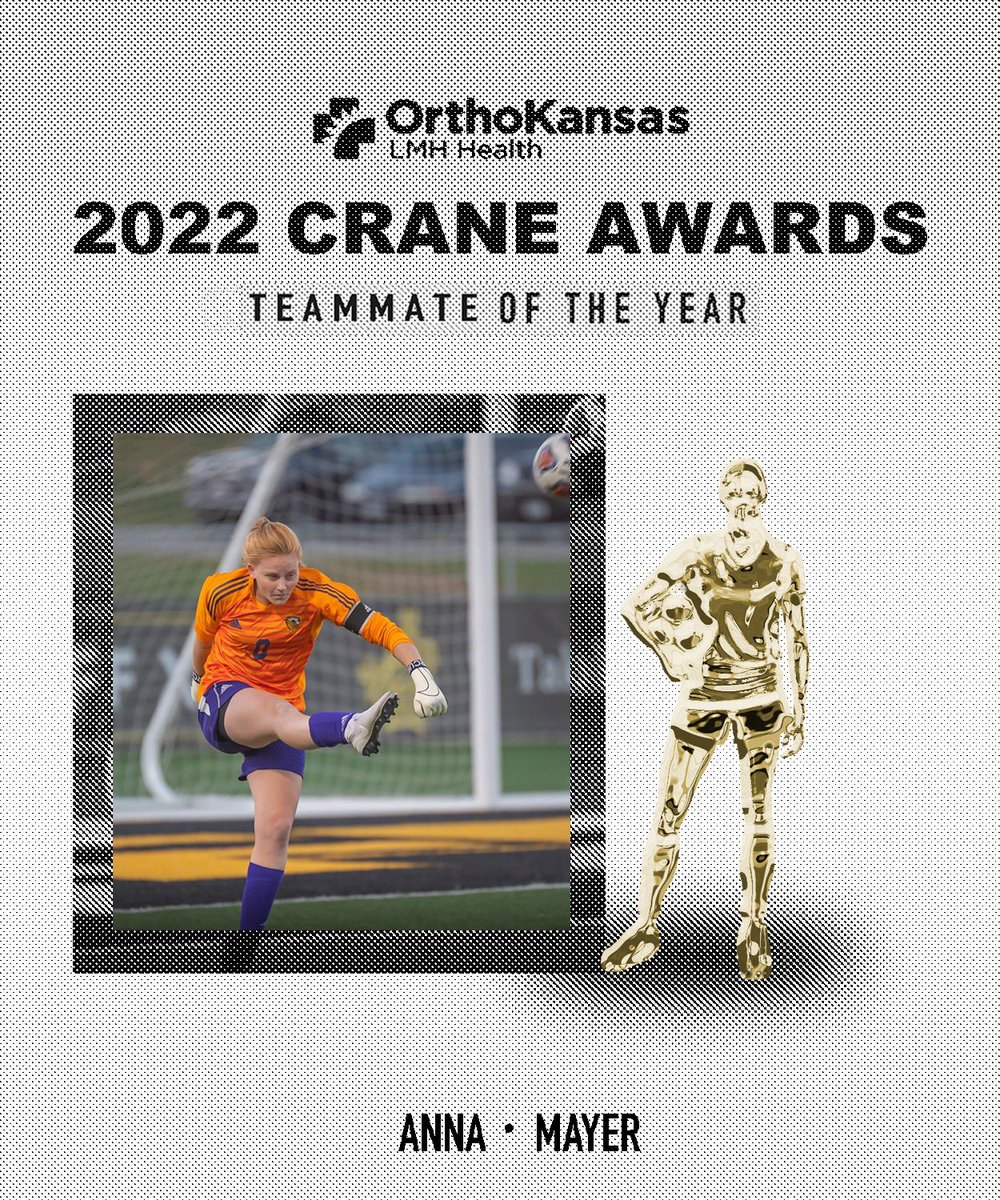 2022 CRANE AWARDS brought to you by LMH Health and Orthokansas🏆The 2022 TEAMMATE OF THE YEAR for our women’s team, has been awarded to ANNA MAYER! Anna continuously showed overall commitment and dedication to the teams overall success on and off the field.👏🏼
