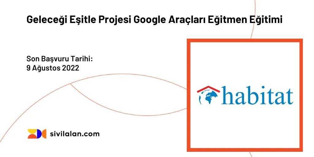 Geleceği Eşitle Projesi Google Araçları Eğitmen Eğitimi
 
Son Başvuru Tarihi: 9 Ağustos 2022
sivilalan.com/2022/08/01/gel…  <a href="/habitatdernegi/">Habitat Derneği</a> <a href="/unicefturk/">UNICEF Türkiye</a>