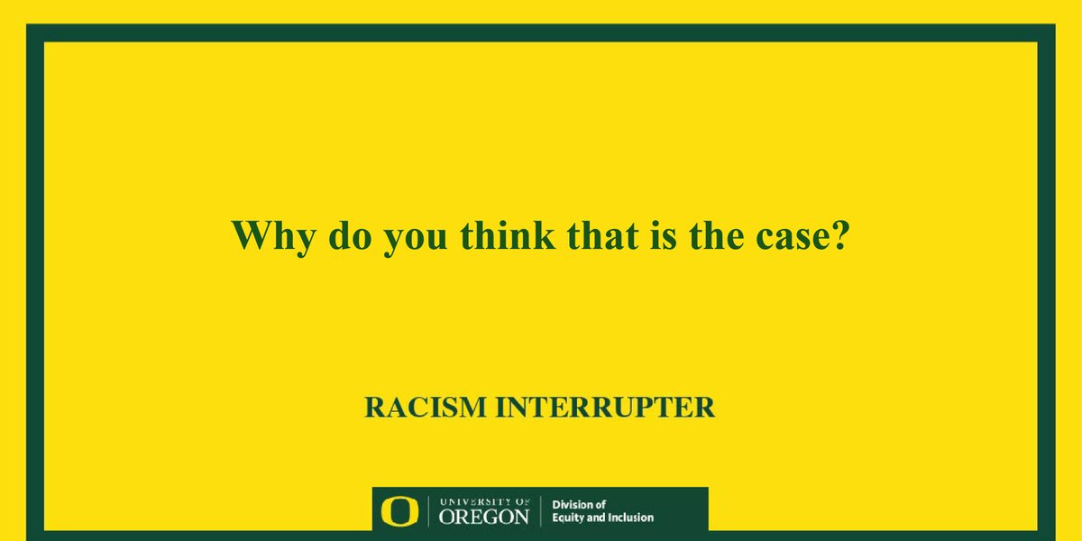 You can interrupt racism. 

<a href="/uo/">うお</a>.cmae <a href="/uoregonmcc/">UO Multicultural Center</a> <a href="/uoeducation/">University of Oregon College of Education</a> <a href="/uocas/">UO College of Arts and Sciences</a> <a href="/oregon_law/">UO School of Law</a> <a href="/uosojc/">UO Journalism & Comm</a>