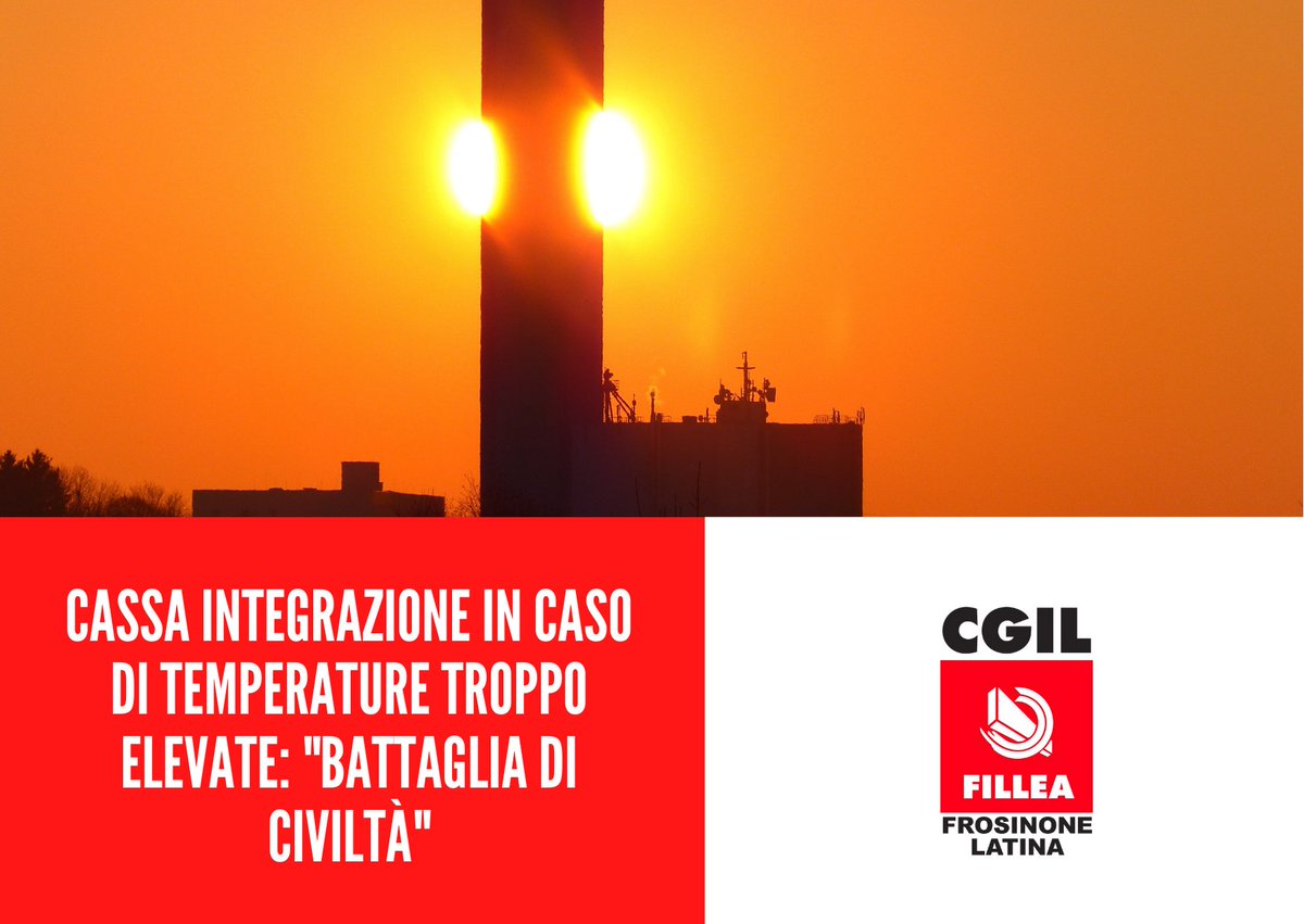 Fillea_Cgil's tweet photo. 🟥Finalmente le imprese potranno chiedere all’Inps il riconoscimento della Cassa integrazione ordinaria quando il termometro supera i 35° centigradi.

Leggi il comunicato unitario 👇👇👇
https://t.co/OrTMqPtuNH

#filleacgilfrosinonelatina #cassaintegrazione #altetemperature https://t.co/Bvu1rocHgs