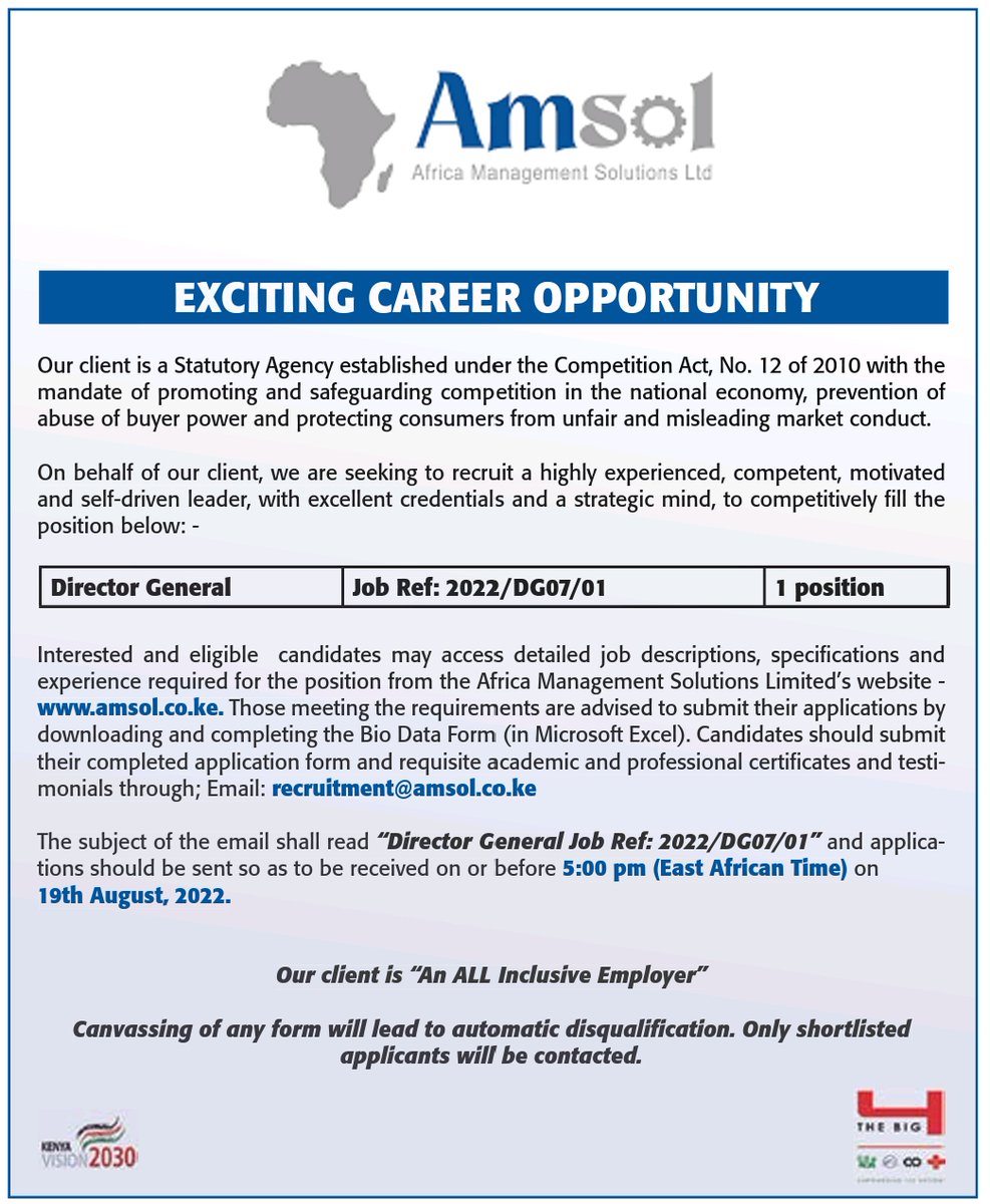 kenyantitrust's tweet photo. VACANCY: Director General, #Competition Authority of #Kenya @CAK_Kenya. Deadline for applications is 19th August 2022. See advert below for details. #IkoKaziKE @KeTreasury @lawsocietykenya @ICPAK_Kenya @wang_kariuki @BonifaceKamiti @AmenyaOmari @PeterMutegi @Nmwirigi @m_ambiyo https://t.co/VcUJagNncN