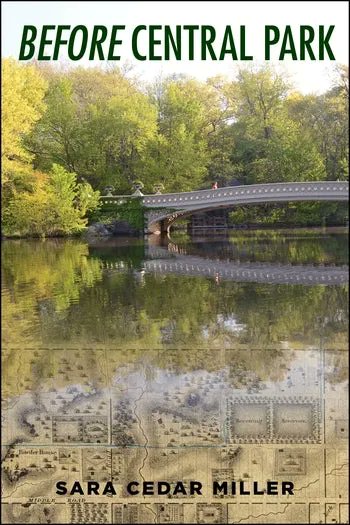 ColumbiaUP's tweet photo. What was New York City before Central Park? In this podcast interview, Sara Cedar Miller discusses the history of Central Park and her new book, BEFORE CENTRAL PARK, with @AllOfItWNYC. https://t.co/Vc30MmKtQK #AuthorInterview #CentralPark #History #NYC https://t.co/avfCWDytss https://t.co/pU8agEGZqv