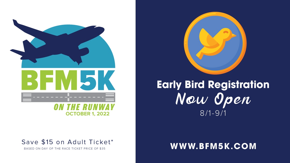 REGISTER NOW: Registration is open for the 5K on the Runway at the Mobile International Airport. Take advantage of Early Bird Pricing until September 1. We can't wait to see you on the runway!

Register here: BFM5K.com 👟✈