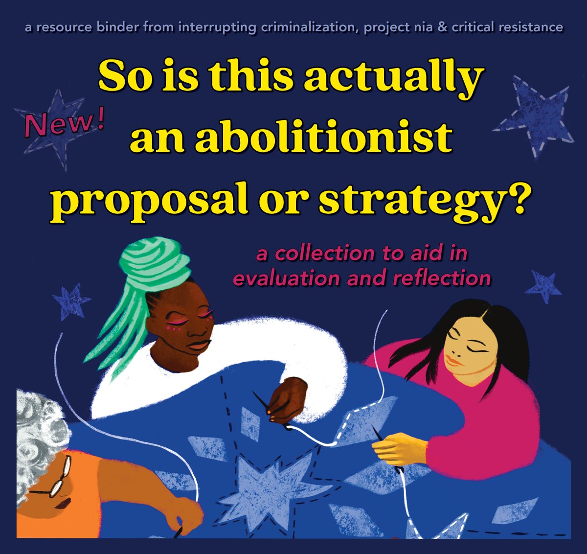 interruptcrim's tweet image. Check out the entire abolitionist binder from us, @projectnia, and @C_Resistance—full of excerpts from resources that we have frequently used as jumping off points when we think strategically about abolitionist organizing—on the IC website: interruptingcriminalization.com/binder