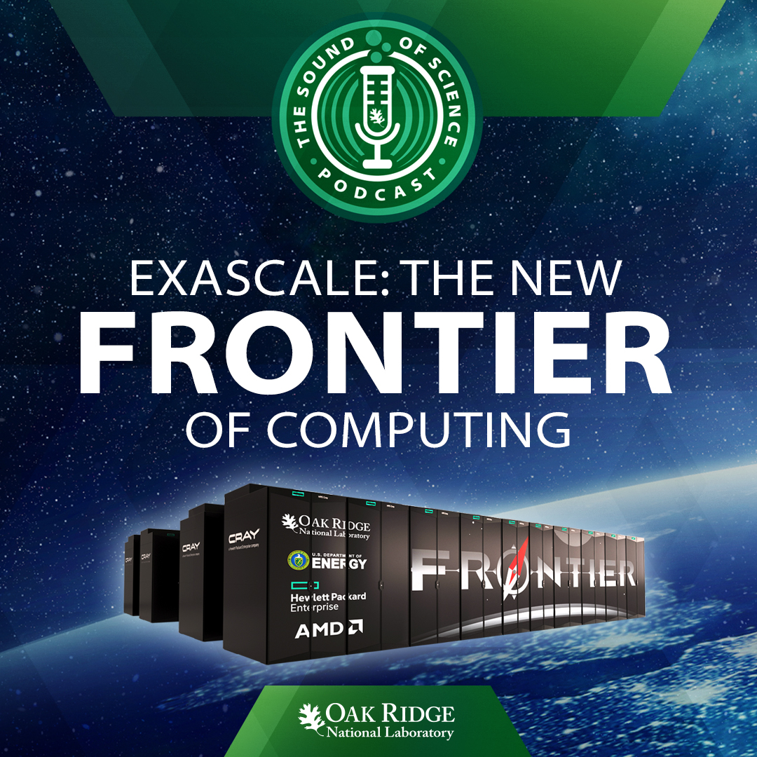 Curious about the journey to exascale? Listen to ORNL's latest Sound of Science podcast episode, "Exascale: The New Frontier of Computing," to get a behind-the-scenes look at what it took to launch Frontier, the world's first exascale computer. ornl.gov/media/80821