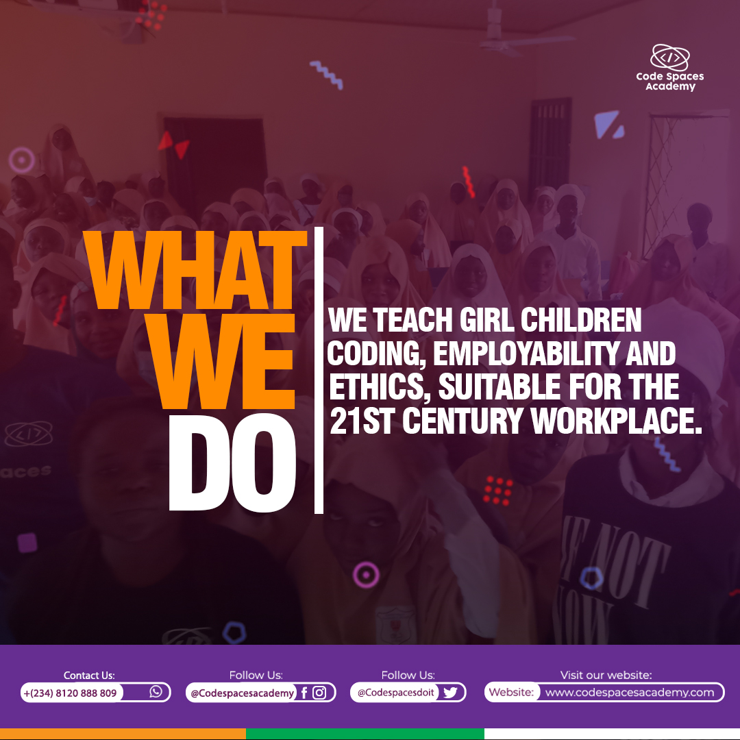 codespacesacad's tweet image. What we do:
We teach girl children coding, employability and ethics, suitable for the 21st century workplace.
