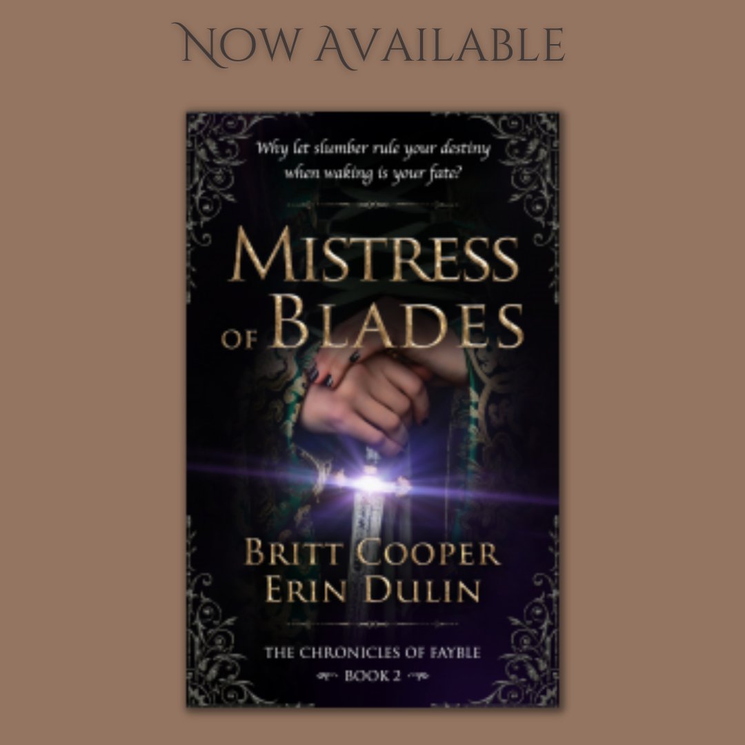 MetamorphLitAg's tweet image. Book 2 in the The Chronicles of Fayble series - Mistress of Blades by Britt Cooper &amp;amp; Erin Dulin is now available @Totally_Bound finch-books.com/book/mistress-… #yafantasy @WriteSisters @firstforromance @FinchBooks