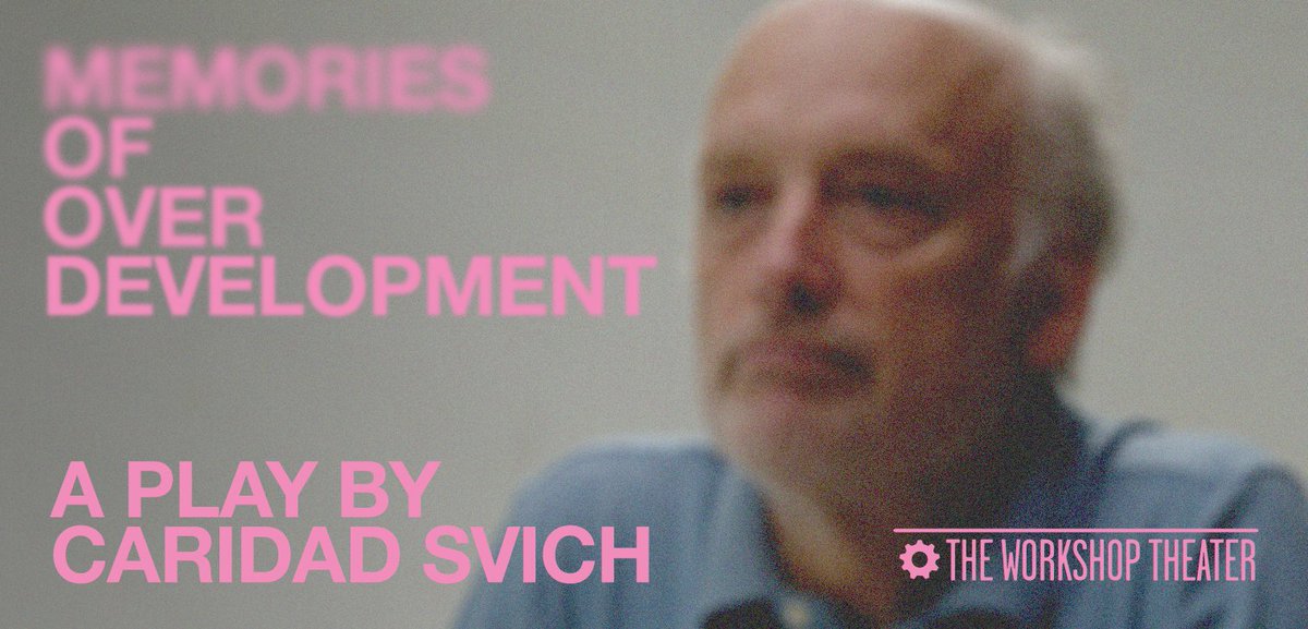 workshoptheater's tweet photo. We are extending our ticket sales to see OBIE Award Winner @Csvich's play Memories of Overdevelopment. The video will be available for purchase until Aug 15 at 7pm &amp; will be available for viewing until Aug 17 at 7pm. Get tix here: https://t.co/IlT9VTSVtV https://t.co/32SoUaWFox