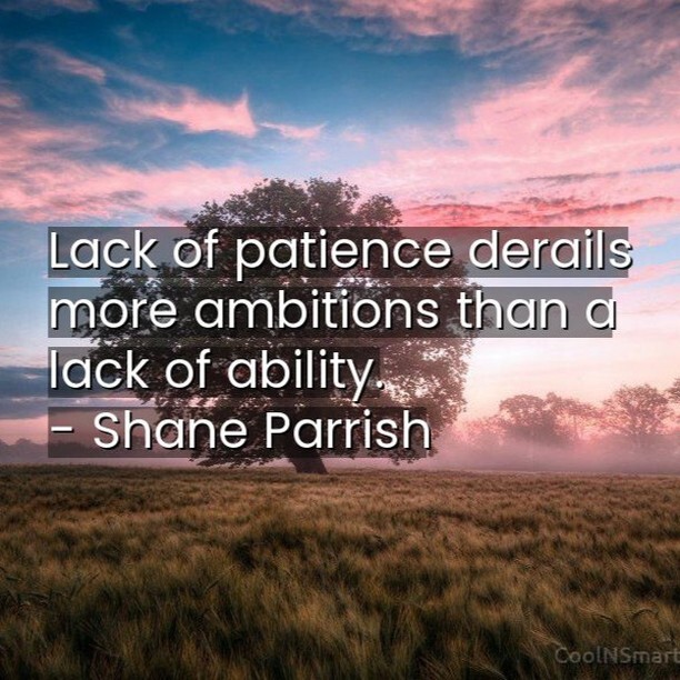 CoolNSmart_com's tweet photo. Lack of patience derails more ambitions than a lack of ability.
– Shane Parrish

#patience #shaneparrish #ambition #results #keepdoingit #keepatit #patiencequotes #coolnsmart #shaneparrishquotes #ambitionquotes https://t.co/3vygQ1IUXD