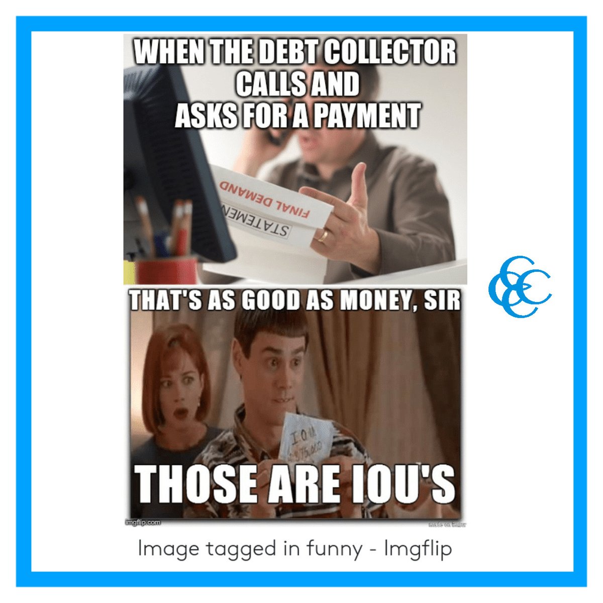 cccc_credit's tweet photo. Credit card debt is a serious situation!
Debt collectors will not be so inclined to accept your “IOUs”
Let’s help you get debt free!
1-877-Bills-11
https://t.co/spMH44kqyb
..
.
.
.
.
#dumbanddumbermeme
#creditmeme #creditdebtmemes https://t.co/3jMopiAtJd