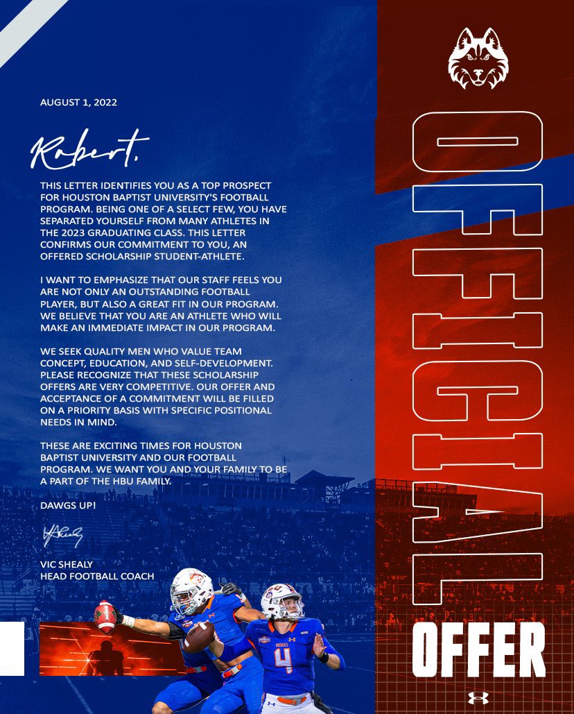 I would like to thank @Coach_Hinshaw and the entire HBU coaching staff for blessing me with an official offer.