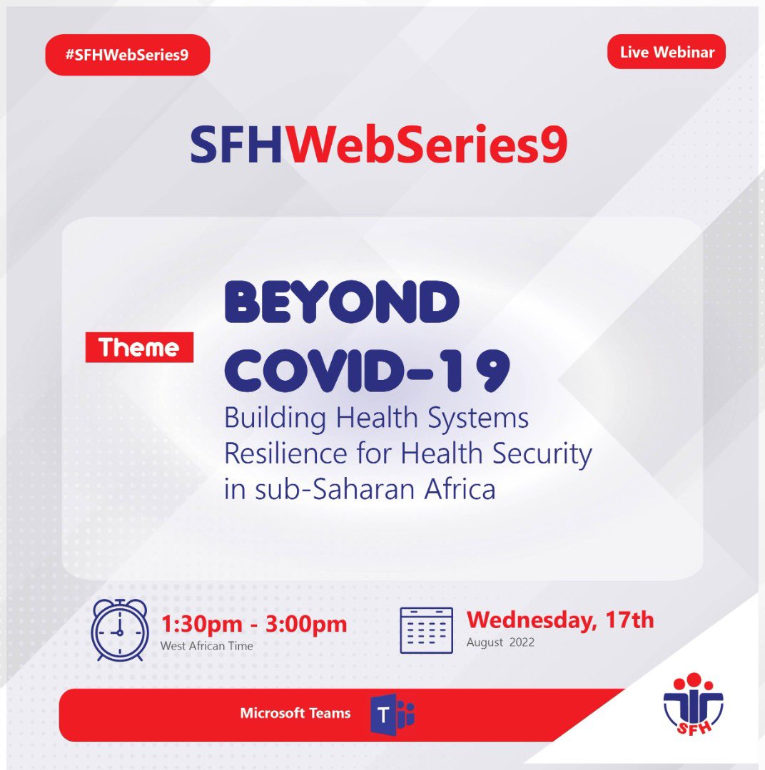 📢📢📢We’re super excited to announce the 9th edition of our webinar series #SFHWebSeries is back! 💃🏽

Theme: Beyond Covid-19:  Building Health Systems Resilience for Health Security in sub-Saharan Africa.

Watch this space for more information!😀