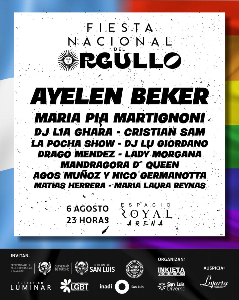🏳️‍🌈 Fiesta Nacional del Orgullo 2022🏳️‍🌈
🎟️Tickets 2000 - En puerta 2500
📍Puntos de Venta:
@noendsl
<a href="/lujuriasl/">Lujuria</a>
@bichisalinaspeluqueria

🎟️Ticket online: link en bio

📅Sábado 06/08 - 23 hs
📌Espacio Royal Arena
