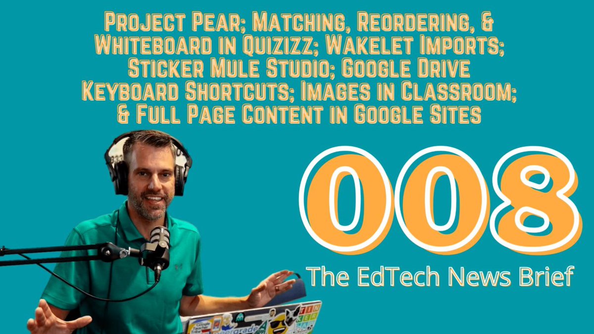 JakeMillerEdu's tweet photo. #TheEdTechNewsBrief 8
๐ @PearDeck #ProjectPear
๐ New @Quizizz Features
๐ New @Wakelet Insert Options
๐ด @stickermule Studio
โจ๏ธ #GoogleDrive keyboard shortcuts
๐ผ #GoogleClassroom Images
๐ป Full page embeds in #GoogleSites
๐ง https://t.co/w8NKVm1f0K
๐บ https://t.co/MnxVAr2fZm https://t.co/tr7ivrsnvt