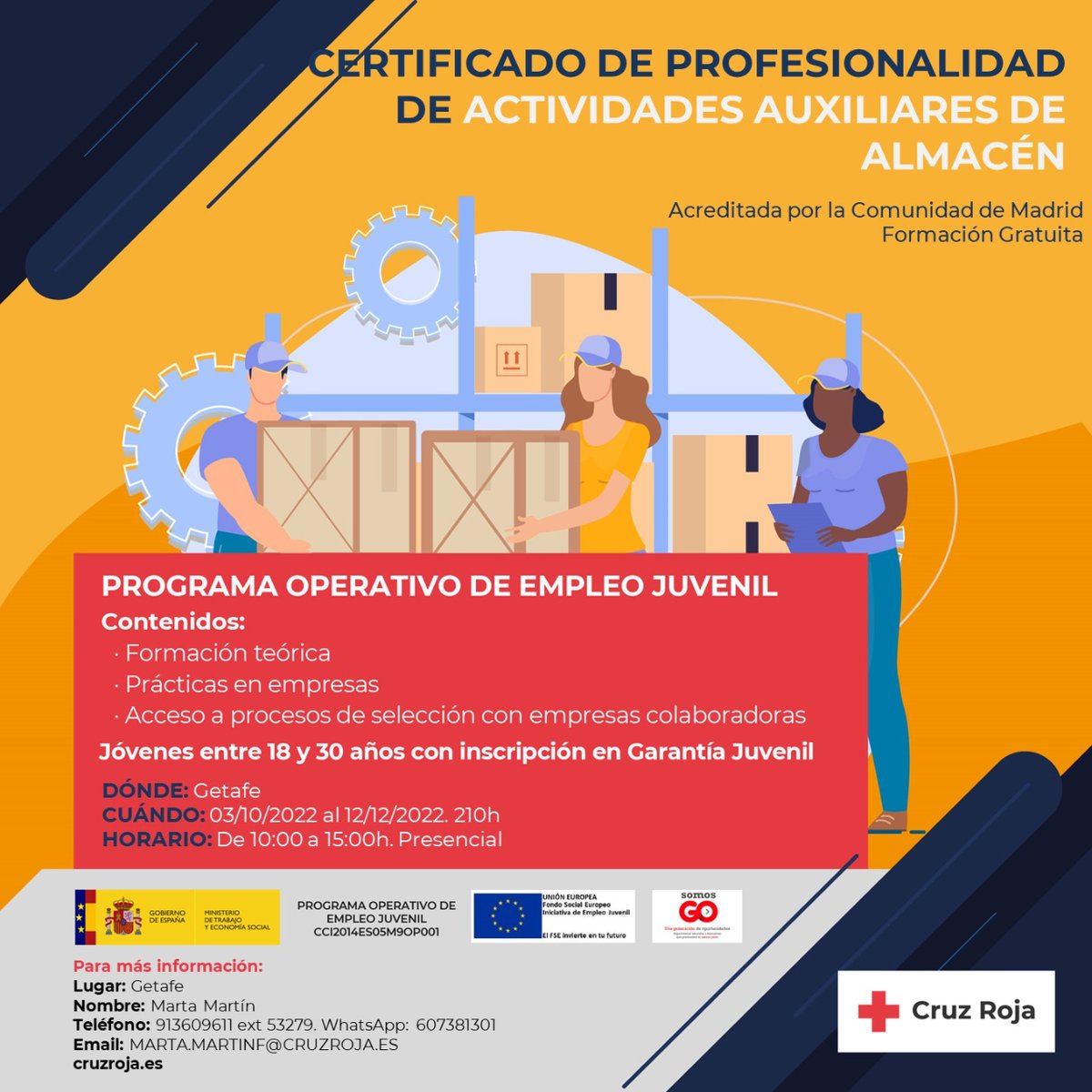 🤔 ¿Estás pensando en hacer algún curso para trabajar?

El 3 de octubre comenzamos el Certificado de Profesionalidad de Actividades auxiliares de almacén, ¡con prácticas en empresa!

👉 Solo para menores de 30 años. Contacta con marta.martinf@cruzroja.es

¡Te esperamos!
