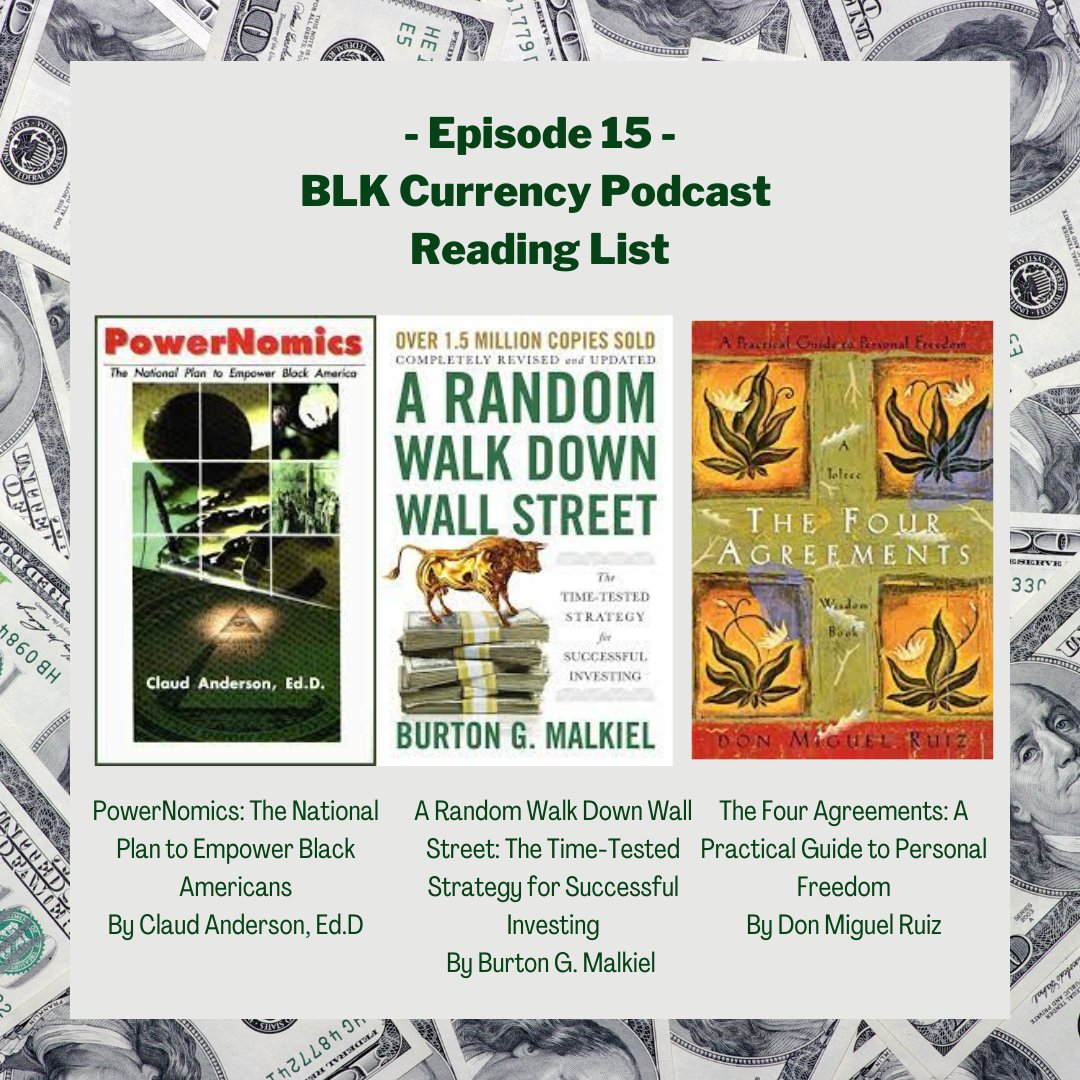 Media22LLC's tweet photo. BLK Currency Podcast reading suggestions from episode 15⁠

#podcasting #reader #read⁠
#bosslady #successful #startup #entrepreneurlife #money #successmindset #onlinemarketing #businesstips #innovation⁠
#finances #entrepreneurs #grind #mindset #goals #marketing #businessowner https://t.co/kE3hFkl9vw