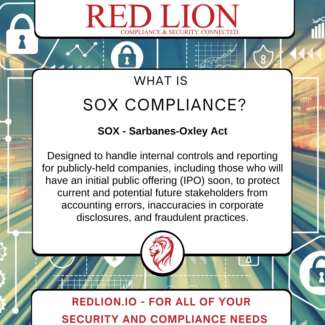 redlionsec's tweet photo. WHAT IS SOX compliance?

#SOX #SarbanesOxleyAct #Compliance #Security #CyberSec #InfoSec https://t.co/ZNvHxA997d