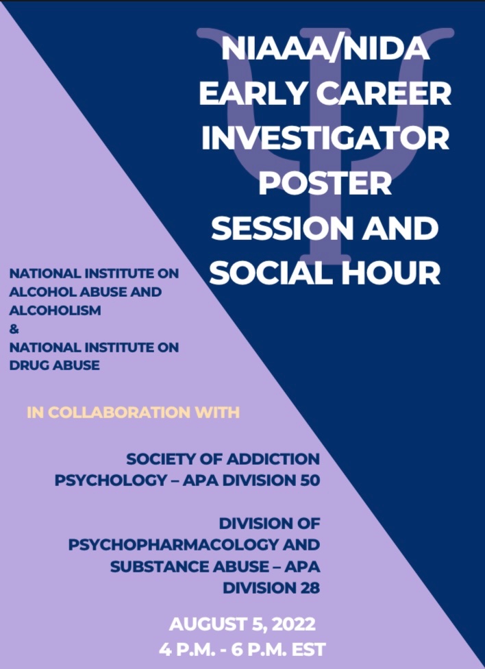 APADiv28's tweet image. Be sure to attend the #APA2022 NIDA/NIAAA Early Career Investigator Poster Session and Social Hour on 8/5! Come learn about exciting new research from ECIs. Thanks to @apdivision50, Dr. Bettina Hoeppner (@harvardmed @recoveryanswers), and @NIH for sponsoring this event with us!