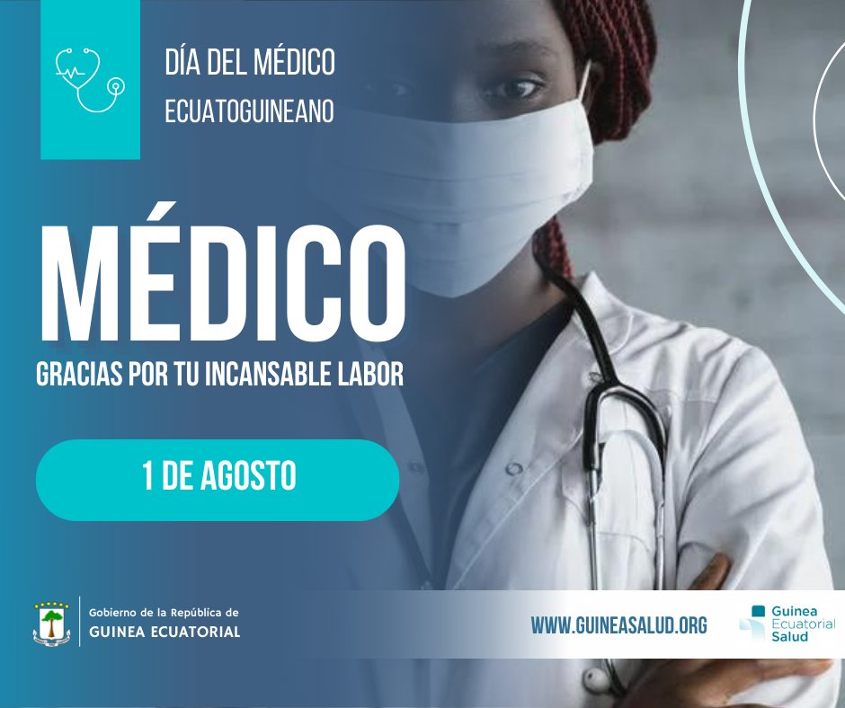 GuineaSalud's tweet photo. ✨🇬🇶 En el día del #Médico #Ecuatoguineano  recordamos el valor de cada médico de nuestro País, y agradecemos su apoyo constante en el desarrollo del Sistema Sanitario Nacional.

⏩Avanzando juntos hacia la Cobertura Sanitaria Universal en #GuineaEcuatorial

#MINSABS  #Gracias https://t.co/P5cS0Dpp7Z