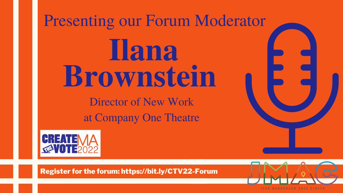 CreateTheVoteMA's tweet photo. Ilana Brownstein of @company_one will be moderating the candidate question portion of our #CTVMAforum @jmacworcester Register https://t.co/JGzXMI73ap #CTVMA2022 #PopUpJMAC #JMACWorcester #MakeArtEverywhere #WorcesterCulturalCoalition #mapoli https://t.co/dvvo3qWmQR
