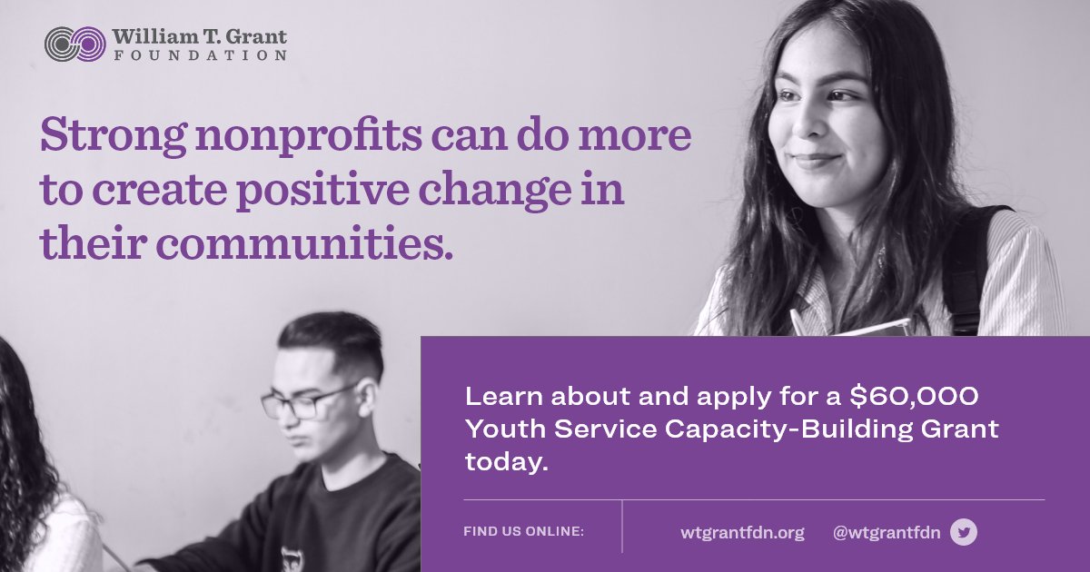 The William T. Grant Foundation’s Youth Services Capacity-Building Grants provide NYC nonprofits $60,000 to address organizational needs and improve their services. Learn about eligibility and how to apply: wtgrantfoundation.org/grants/youth-s…