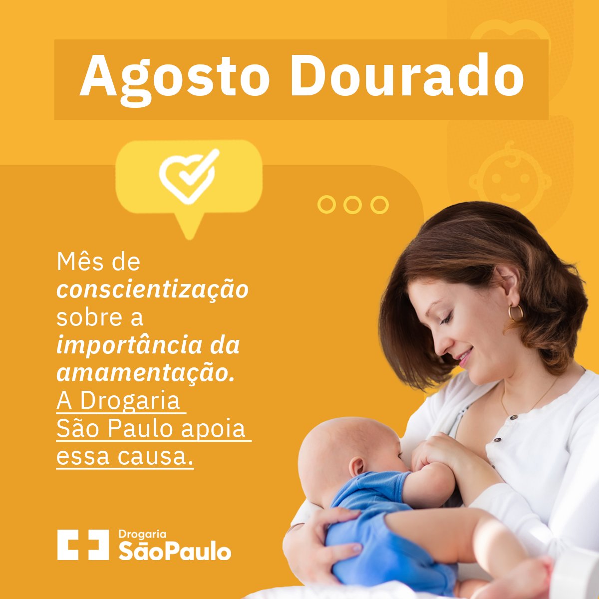 Chegamos no Agosto Dourado, mês de conscientização sobre a importância da amamentação. O leite materno colabora para a formação do sistema imunológico da criança e também com a saúde da mulher. Divulgue e apoie essa causa! 👶