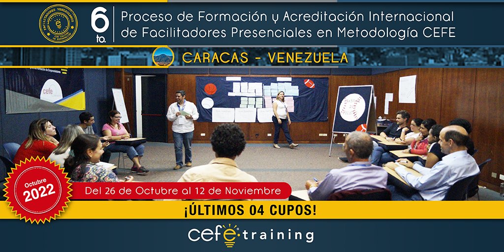 ¡ÚLTIMOS 4 CUPOS! Ya casi listos para la conformación del equipo que le dará vida al próximo Proceso de Formación y Acreditación Internacional de Facilitadores en #MetodologíaCEFE, será realizado en la ciudad de #Caracas desde el 26 DE OCTUBRE AL 12 DE NOVIEMBRE 2022🌎