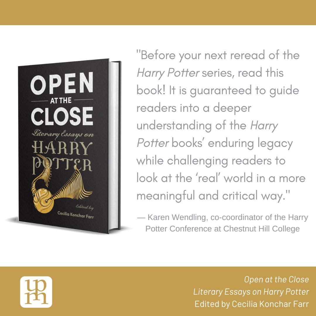 upmiss's tweet photo. #NewRelease: OPEN AT THE CLOSE: LITERARY ESSAYS ON HARRY POTTER, edited by @ckoncharfarr, is the first collection of essays focused exclusively on examining the Harry Potter novels as literature. #ReadUP https://t.co/Vl62wMkTDV https://t.co/2g1yUcn5tz