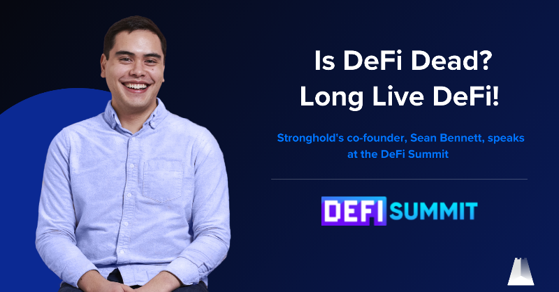 strongholdpay's tweet photo. Did you miss the @Defi_Summit? 

Watch our co-founder @SeanBennett discuss Stablecoins: Centralized, Algo, CBDCs and the need for Decentralized Dollar in a panel alongside other #DeFi industry leaders.

#DARETODEFI #DeFiSummit #Stablecoins