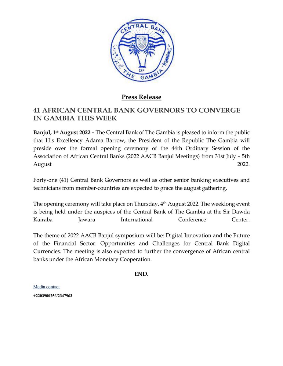#PressRelease
SUBJECT: 41 AFRICAN CENTRAL BANK GOVERNORS TO CONVERGE IN GAMBIA THIS WEEK 
More facebook.com/CBGGambia