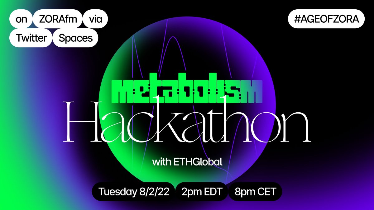 zora's tweet photo. 🌐 ZORA x @ETHGlobal space alert 🌐
 
Join us tomorrow for an all new #ZORAfm to hear the meaning behind Metabolism and all the details for our upcoming hackathon.  

featuring:
↳@jemgold_
↳@Yuri_Beats 
↳@opiumhum

Don't miss it: 
https://t.co/mknhUjL1jR https://t.co/XS0EsVp53a