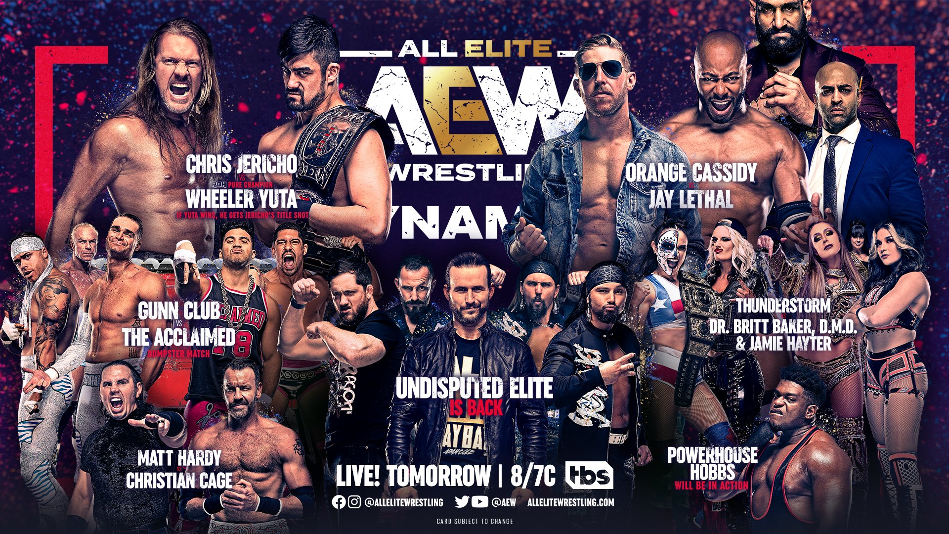 All Elite Wrestling on X: &ldquo;#AEWDynamite LIVE TOMORROW 8/7c TBS 