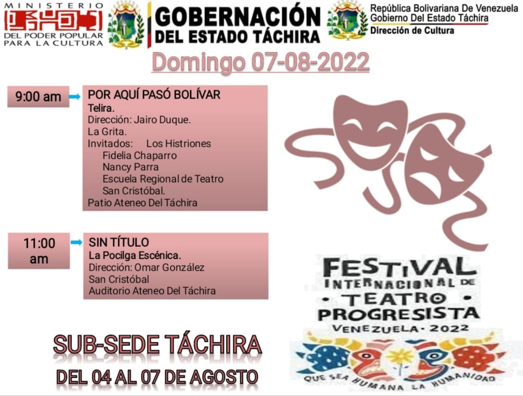 RDTYCTachira's tweet photo. #programacion #festival #FITP2022 #Tachira  los esperamos a  partir de este #04Aug2022 "Que sea mas humana la humanidad" @VillegasPoljak @CNTeatroVe @arroyocarlosss @Alfredocal @NicolasMaduro @FreddyBernal @larachaconm @Cultura_Tachira @culturatchira1 https://t.co/m3GcLVFdFJ
