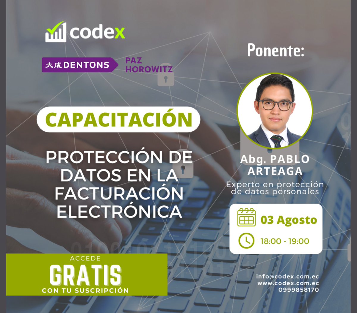 Aprende cómo escoger un proveedor adecuado de facturación electrónica y cómo estructurar la relación con el mismo para cumplir con la norma de Protección de Datos Personales en la capacitación de nuestro Asociado <a href="/peac8911/">Pablo Arteaga</a> junto a Codex
Registrarte: info@codex.com.ec o 0981268239