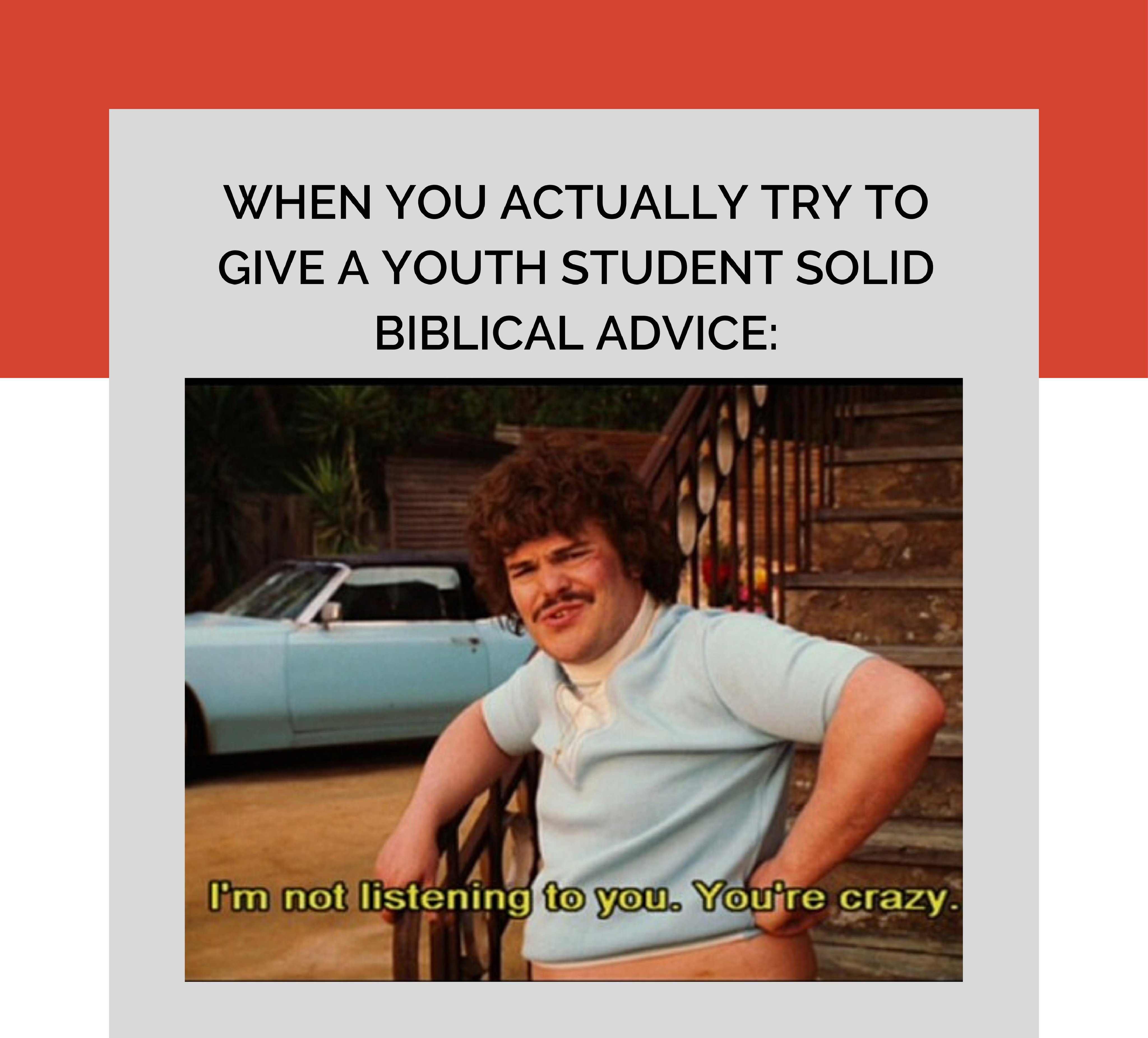 Youre Crazy Nacho Libre