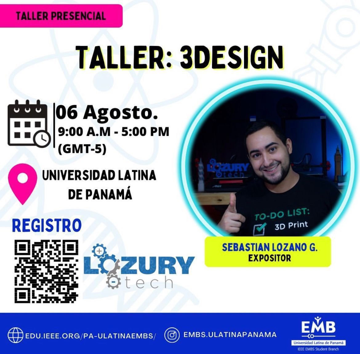 Rama Estudiantil IEEE ULATINA (@ieee_ulat) on Twitter photo 📣Te invitamos a participar en el TALLER 3DESIGN 📣Un curso de impresión 3D en modalidad PRESENCIAL📣 ‼️Link de Inscripción‼️ events.vtools.ieee.org/m/318629
📆Día: Sábado 6 de Agosto de 2022
⏰Hora: 09:00 a.m a 05:00 p.m (GMT -5:00) 📣Te invitamos a participar en el TALLER 3DESIGN 📣Un curso de impresión 3D en modalidad PRESENCIAL📣 ‼️Link de Inscripción‼️ events.vtools.ieee.org/m/318629
📆Día: Sábado 6 de Agosto de 2022
⏰Hora: 09:00 a.m a 05:00 p.m (GMT -5:00)