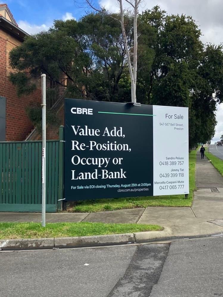 VicSoc4Preston's tweet photo. Just spotted on Bell St outside a large vacant residential block. If you can de-code real estate speak, this is an ugly insight into what drives developers and property hoarders

@vic_socialists will fight to stop land banking. Homes are for people, not investors' balance sheets! https://t.co/NlFLDeOOor